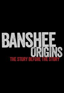 Banshee Origins (4ª Temporada) (Banshee Origins (4ª Temporada))
