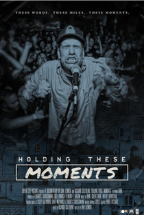 Holding These Moments - A documentary about Bane - Poster / Capa / Cartaz - Oficial 1