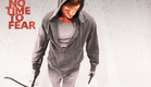 No Time to Fear Official HD Trailer