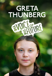 Greta Thunberg: A Voz do Futuro (Greta Thunberg: The Voice of the Future)