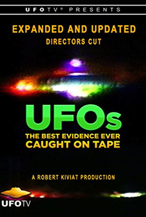 UFOs: The Best Evidence Ever Caught on Tape - Poster / Capa / Cartaz - Oficial 1