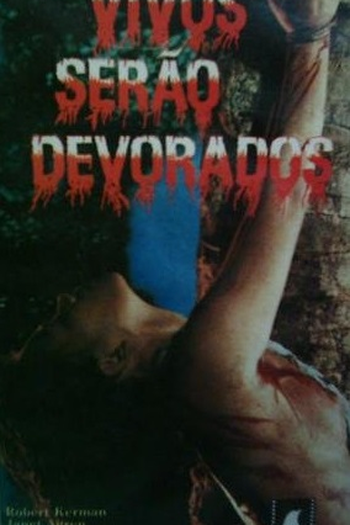  de Filme Vivos Serão Devorados (1980)