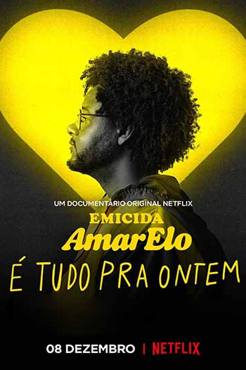  de Filme AmarElo - É Tudo Pra Ontem (2020)