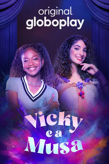 Poster de Série Vicky e a Musa (1ª Temporada) (2023)