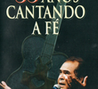 35 Anos Cantando a Fé