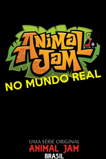 Animal Jam no Mundo Real (Animal Jam no Mundo Real)