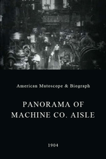 Panorama of Machine Co. Aisle (Panorama of Machine Co. Aisle)