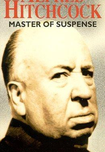 The Men Who Made the Movies: Alfred Hitchcock (The Men Who Made the Movies: Alfred Hitchcock)