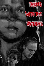 Talking with the Vampires (Talking with the Vampires)
