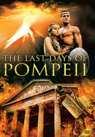 Os Últimos Dias de Pompéia (The Last Days of Pompeii)
