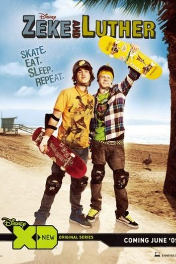 Poster de Série Zeke and Luther (1ª Temporada) (2009)