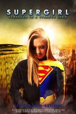 Supergirl: Strange in a Strange Land (Supergirl: Strange in a Strange Land)