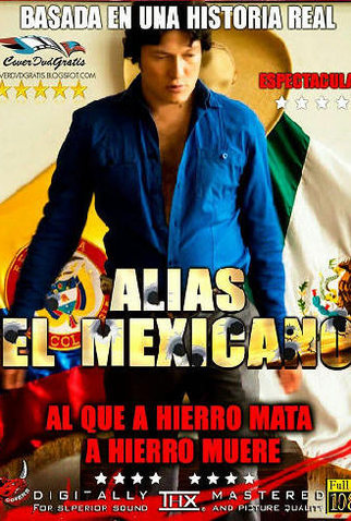 Poster 2 de TV Alias El Mexicano (2013)