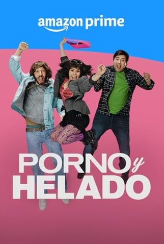 Poster 1 de Série Pornografia e Sorvete (2024)