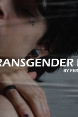 MY TRANSGENDER BODY. (MY TRANSGENDER BODY.)