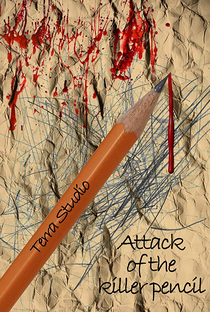 Attack of the Killer Pencil - Poster / Capa / Cartaz - Oficial 1