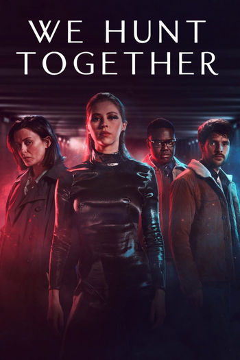 Poster de Franquia We Hunt Together (2020)