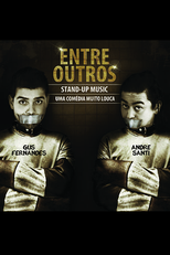 Gus Fernandes e André Santi: Entre Outros (Gus Fernandes e André Santi: Entre Outros)