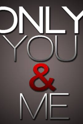 Poster de Filme Only You & Me (2015)