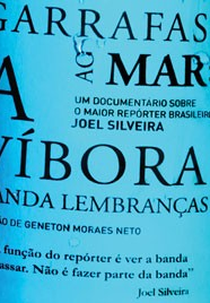 Garrafas ao Mar: A Víbora Manda lembraças (Garrafas ao Mar: A Víbora Manda lembraças)