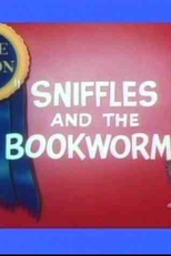 Sniffles and the Bookworm  (Sniffles and the Bookworm )
