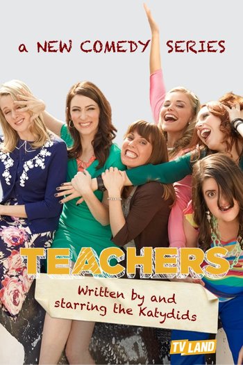Poster de Série Teachers (1ª temporada) (2016)