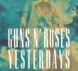 Guns N' Roses: Yesterdays