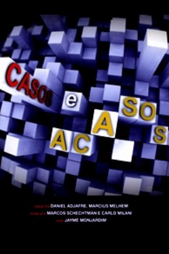  de Série Casos e Acasos (2008)