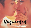 Unguarded