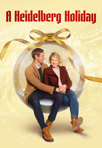 A Heidelberg Holiday (A Heidelberg Holiday)