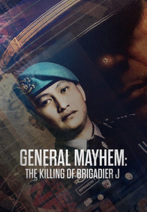 Conspiração Policial: O Assassinato do Brigadeiro J (General Mayhem: The Killing of Brigadier J)