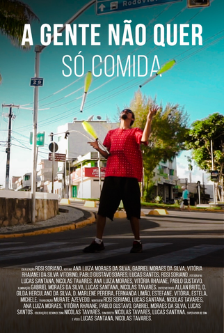 Poster 1 de Curta A Gente Não Quer Só Comida (2019)