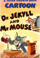 Dr. Jekyll and Mr. Mouse (Dr. Jekyll and Mr. Mouse)