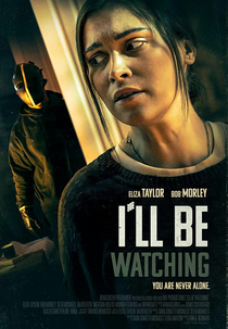 I’ll Be Watching (I’ll Be Watching)