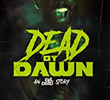 Dead by Dawn: An Evil Dead Story