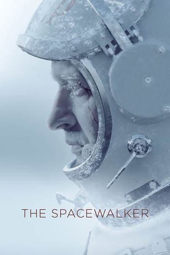  de Filme Spacewalker - Rumo ao Desconhecido (2017)