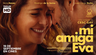 MI AMIGA EVA. Tráiler oficial. 19 de septiembre en cines.
