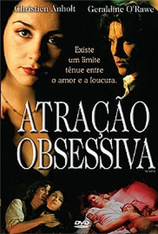 Poster 1 de Filme Atração Obsessiva (1999)