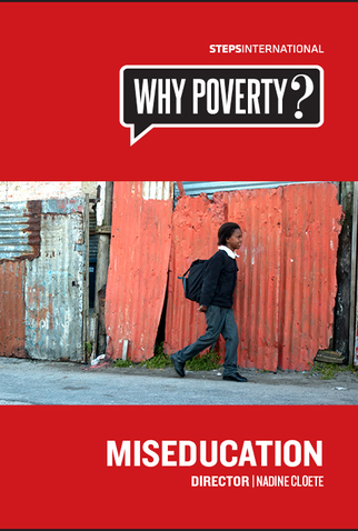 Poster 1 de Filme Miseducation | WHY POVERTY? (2012)