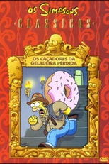 Os Simpsons - Clássicos: Os Caçadores da Geladeira Perdida (The Simpsons - Classics: Raiders of the Lost Fridge)
