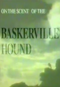 On the Scent of the Baskerville Hound (On the Scent of the Baskerville Hound)