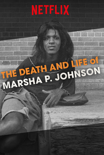 A Morte e Vida de Marsha P. Johnson - Poster / Capa / Cartaz - Oficial 4