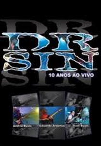 Dr. Sin - 10 Anos Ao Vivo (Dr. Sin - 10 Anos Ao Vivo)