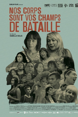 Our Bodies Are Your Battlefields (Nos corps sont vos champs de bataille)