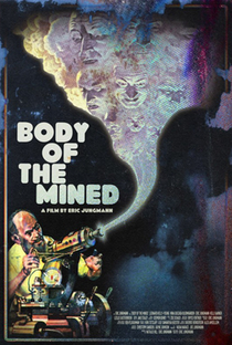 Body of the Mined - Poster / Capa / Cartaz - Oficial 1