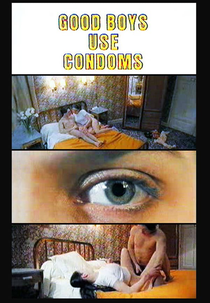Good Boys Use Condoms (Good Boys Use Condoms)