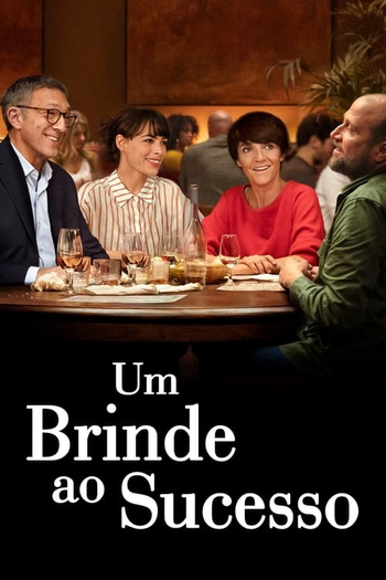  de Filme Um Brinde ao Sucesso (2020)