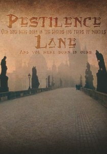 Pestilence Lane (1ª Temporada) (Pestilence Lane (Season 1))