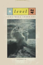 Level 42: Something About You (Level 42: Something About You)