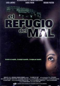 El Refugio Del Mal (El Refugio Del Mal)